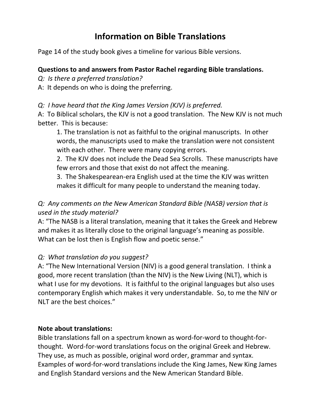 Information on Bible Translations Page 14 of the Study Book Gives a Timeline for Various Bible Versions