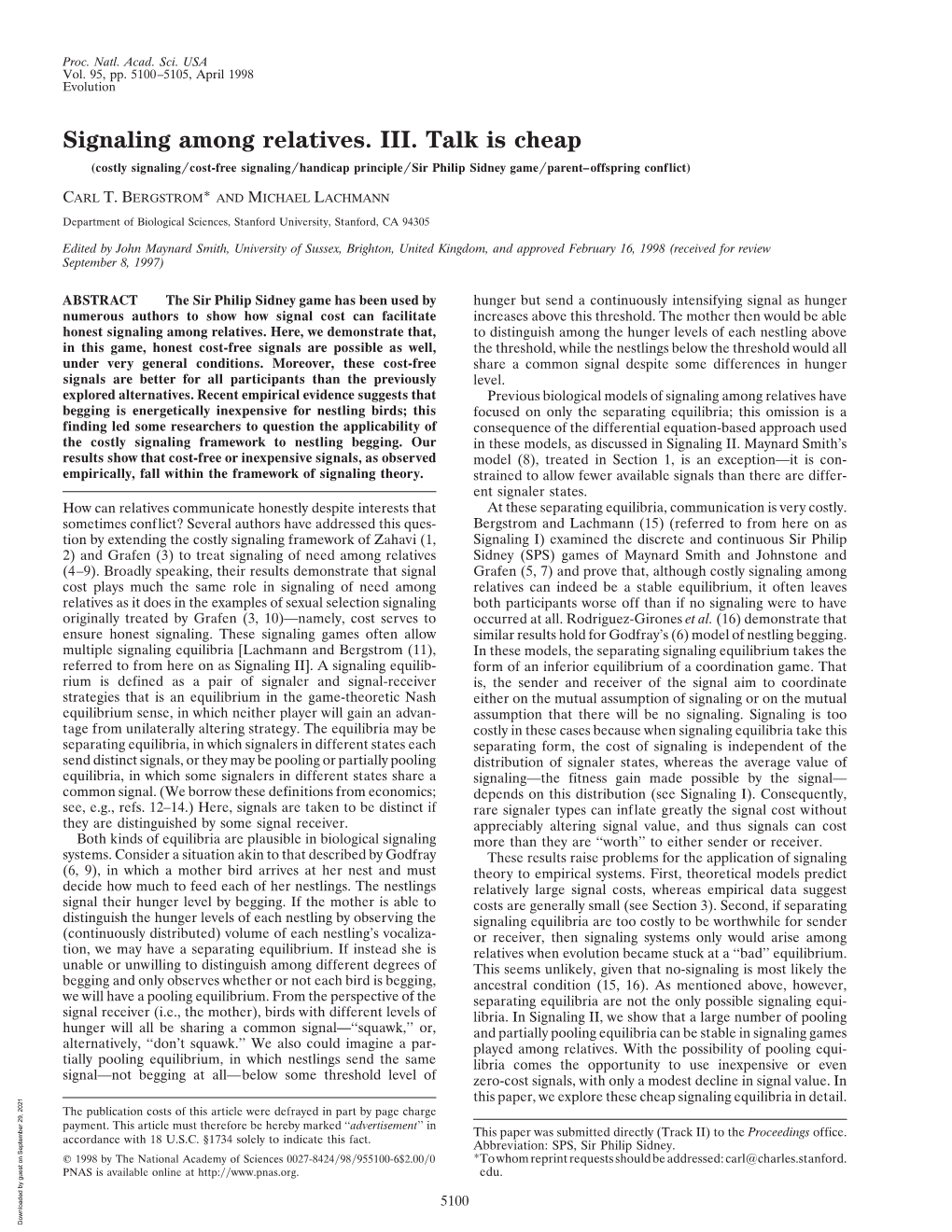 Signaling Among Relatives. III. Talk Is Cheap (Costly Signaling͞cost-Free Signaling͞handicap Principle͞sir Philip Sidney Game͞parent–Offspring Conflict)