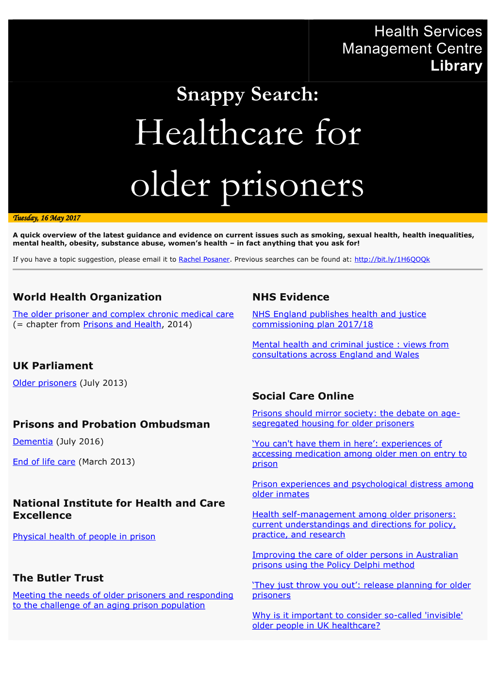 Snappy Search: Healthcare for Older Prisoners Tuesday, 16 May 2017