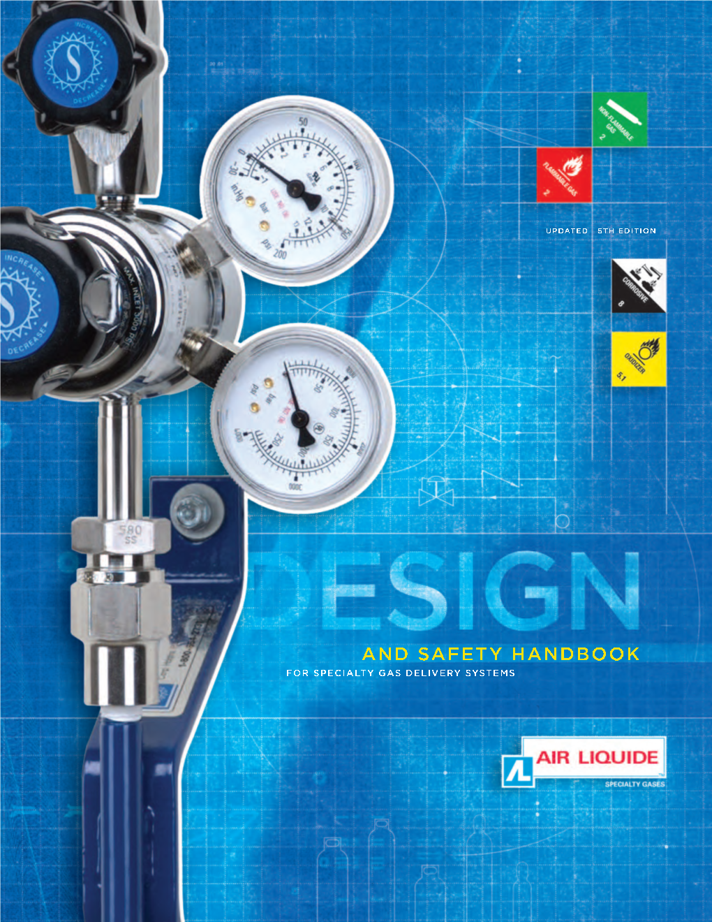 Design and Safety Handbook for Specialty Gas Delivery Systems