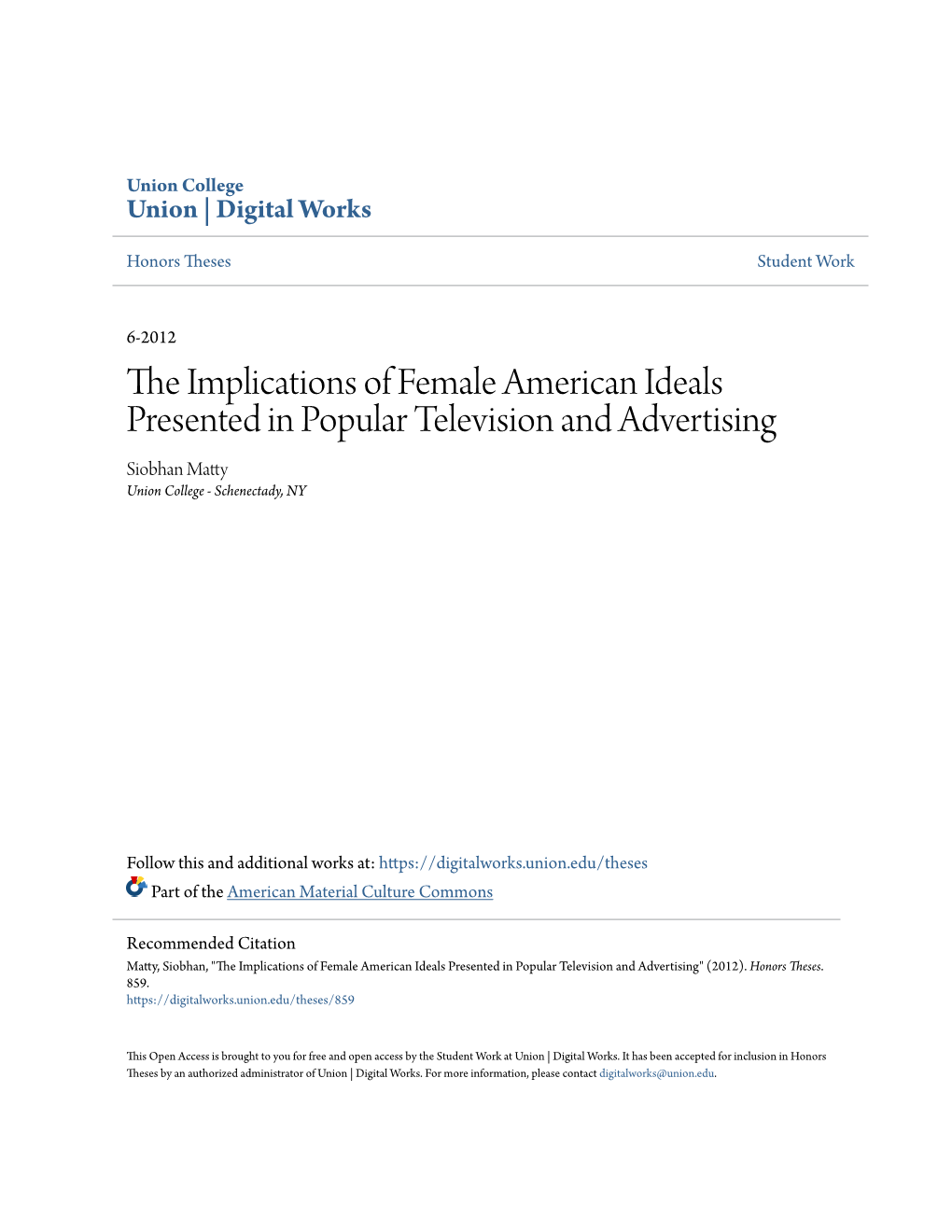 The Implications of Female American Ideals Presented in Popular Television and Advertising