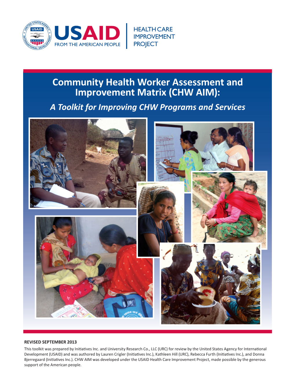 Community Health Worker Assessment and Improvement Matrix (CHW AIM): a Toolkit for Improving CHW Programs and Services