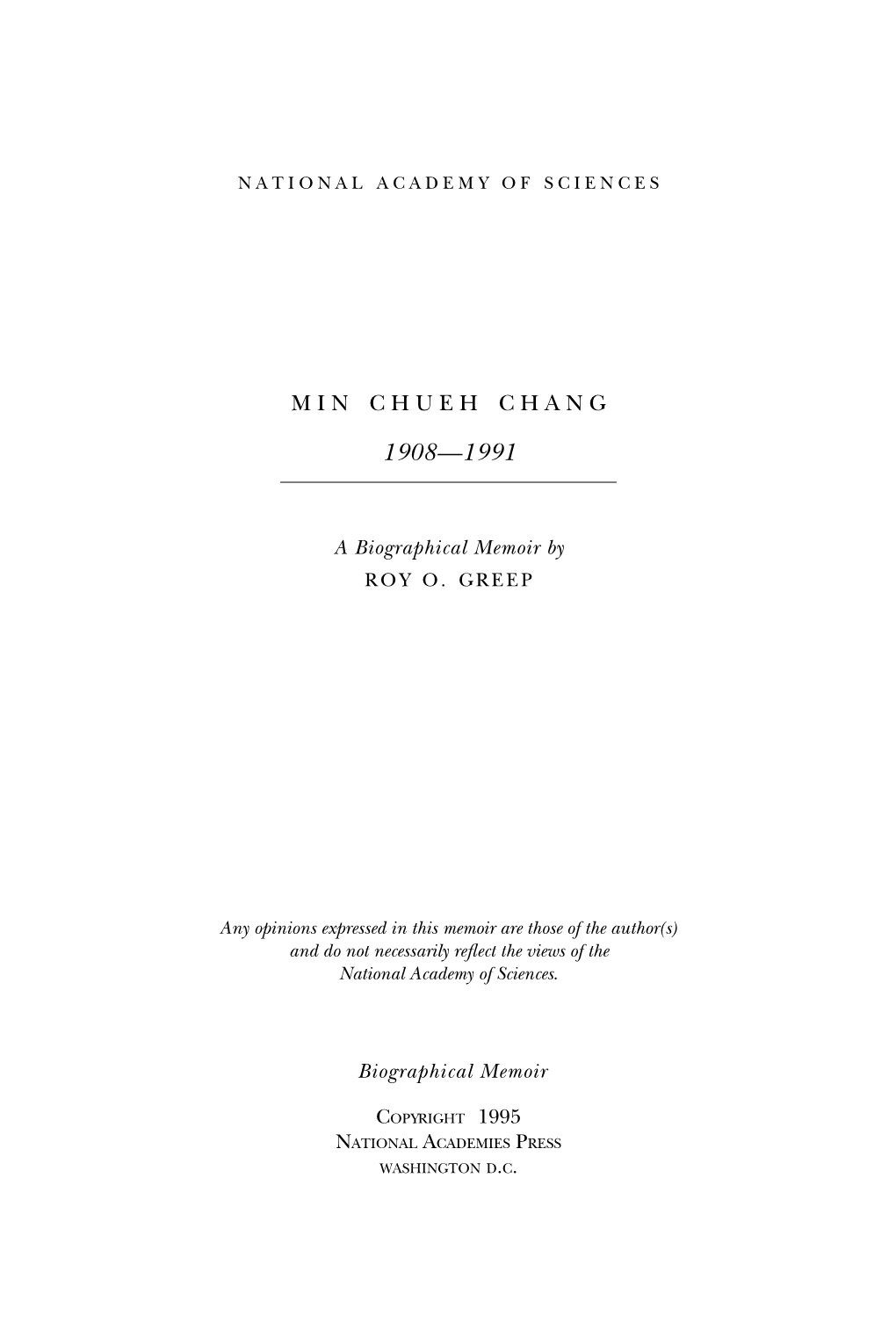 MIN CHUEH CHANG October 10, 1908–June 5, 1991