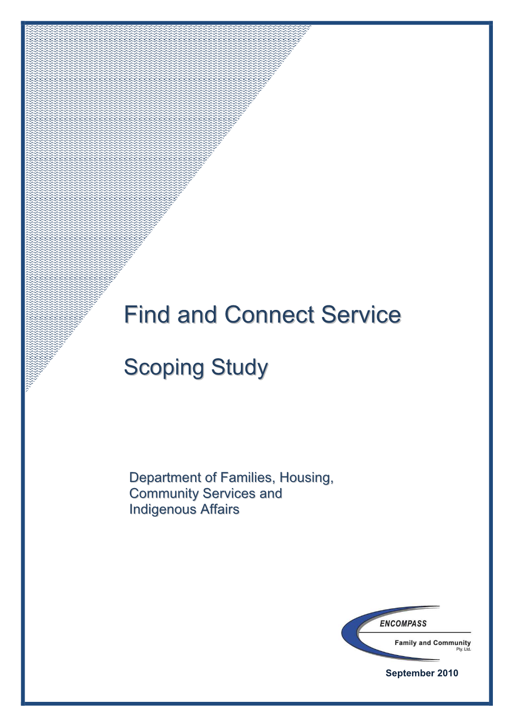 Find and Connect Scoping Study