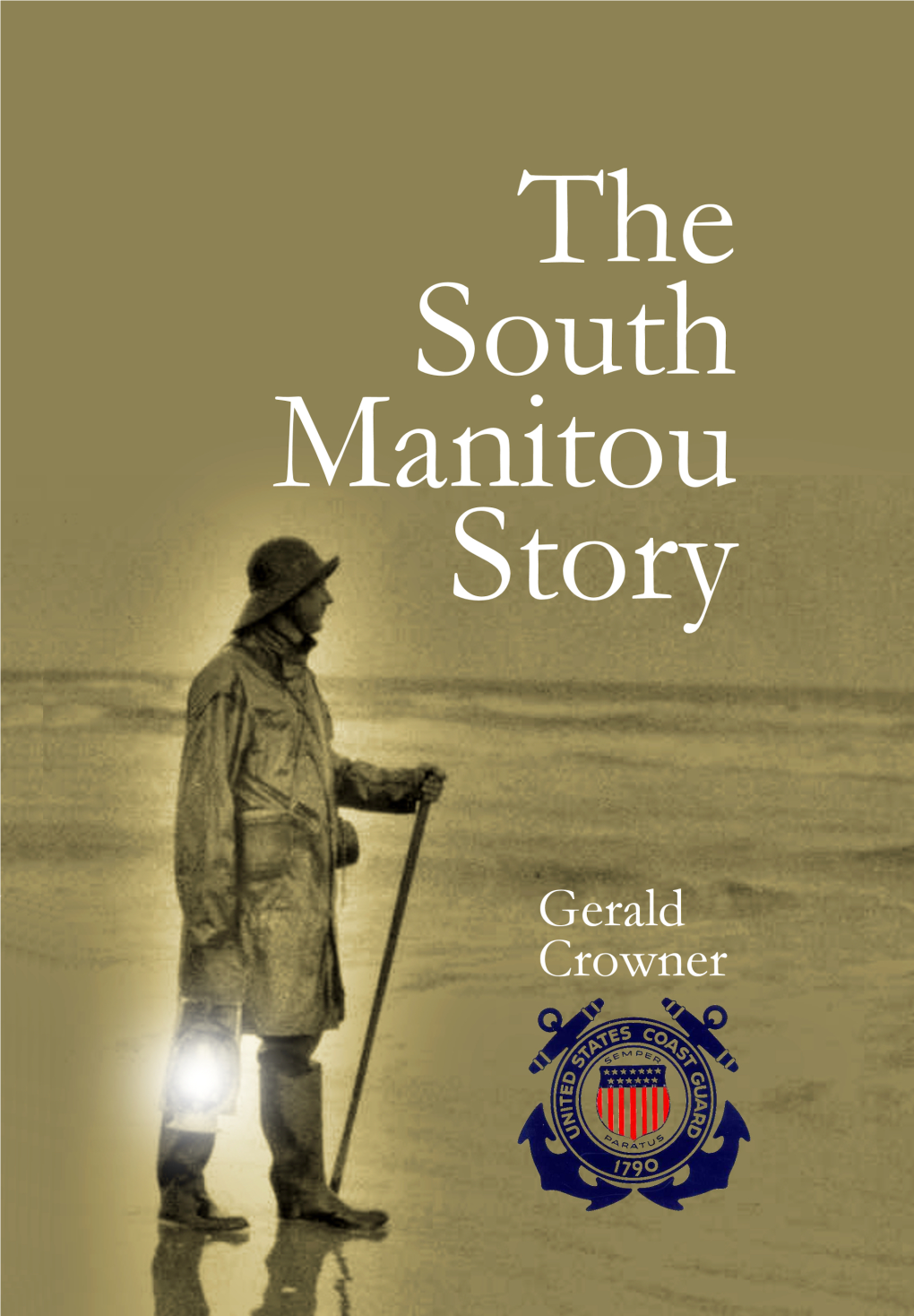 The South Manitou Story