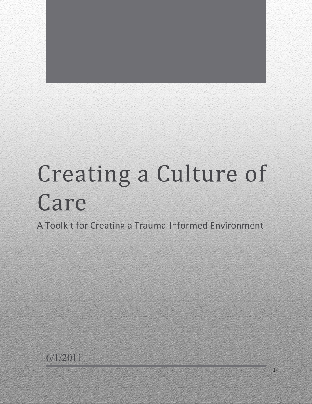 Creating A Culture Of Care Toolkit