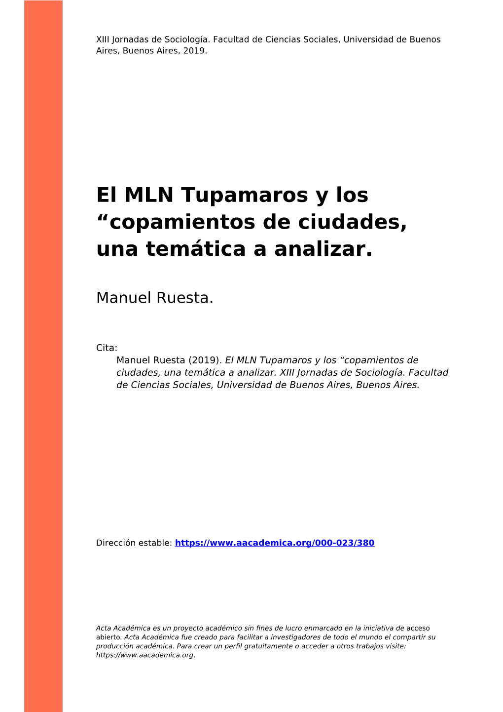 El MLN Tupamaros Y Los “Copamientos De Ciudades, Una Temática a Analizar