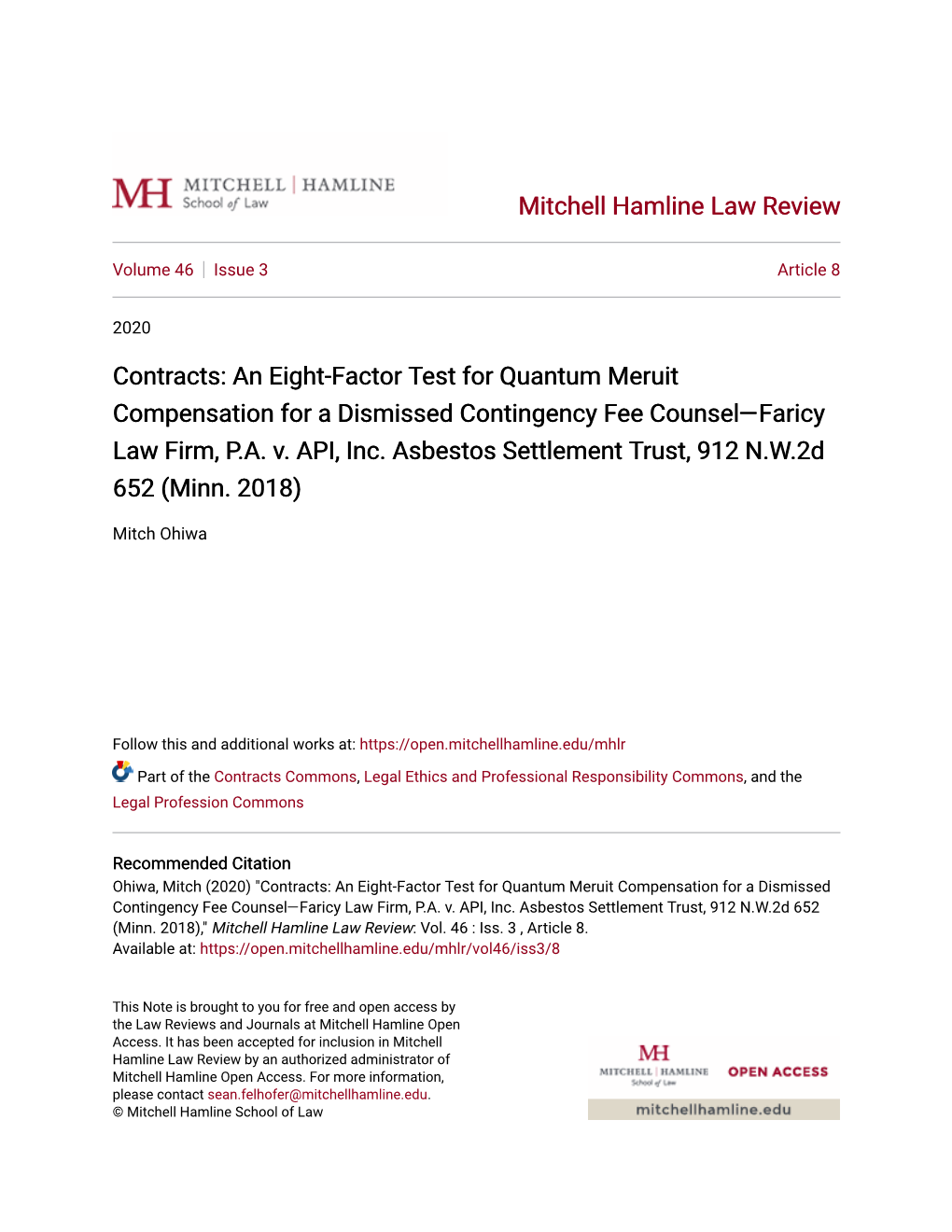 Contracts: an Eight-Factor Test for Quantum Meruit Compensation for a Dismissed Contingency Fee Counsel—Faricy Law Firm, P.A