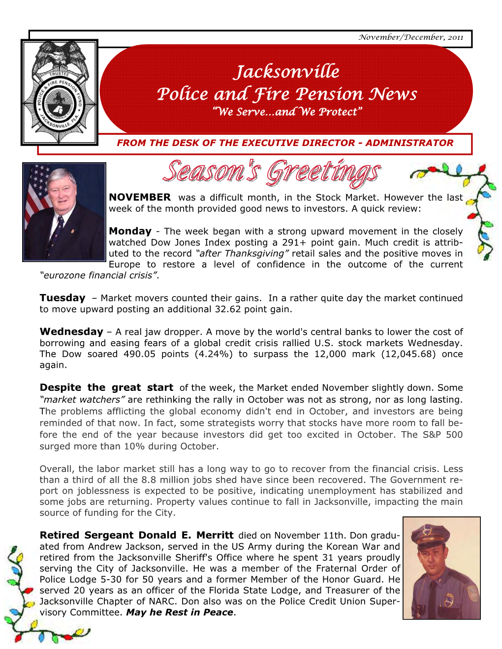 Jacksonville Police and Fire Pension News “We Serve…And We Protect”