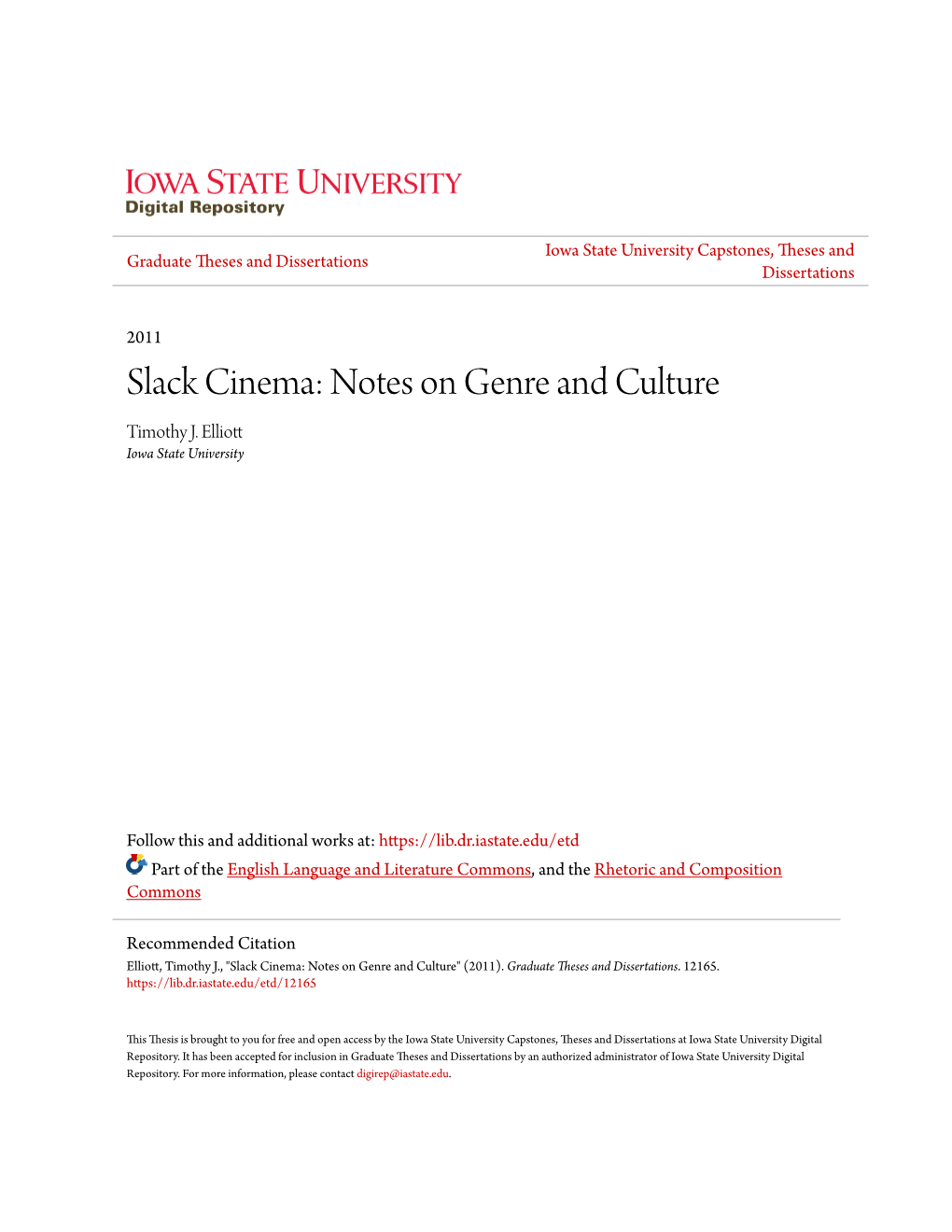 Slack Cinema: Notes on Genre and Culture Timothy J