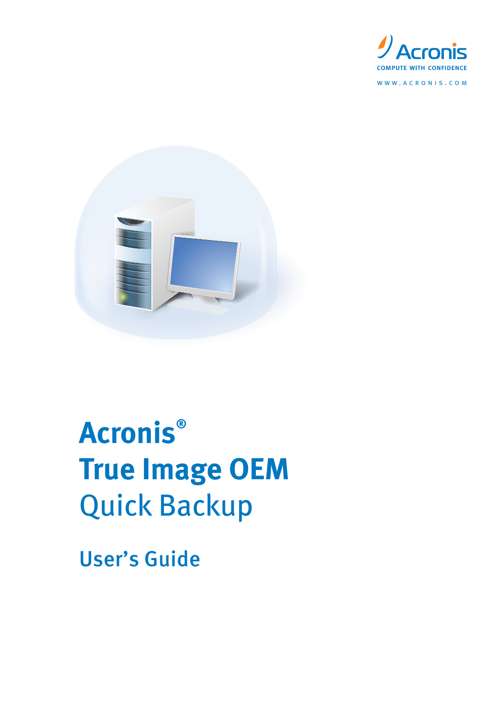 Acronis True Image OEM Quick Backup