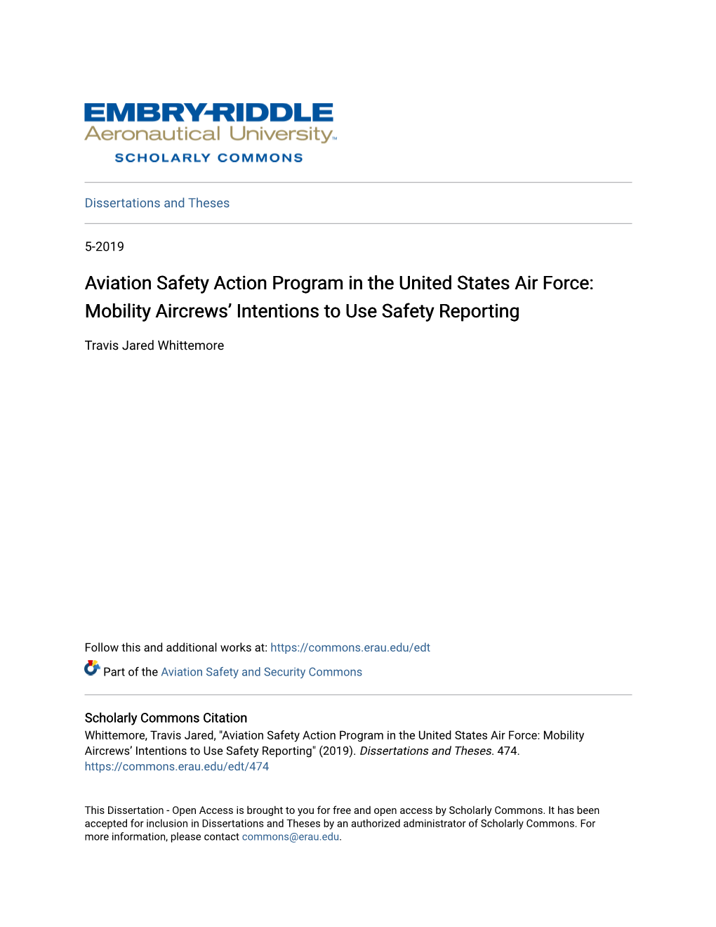 Aviation Safety Action Program in the United States Air Force: Mobility Aircrews’ Intentions to Use Safety Reporting
