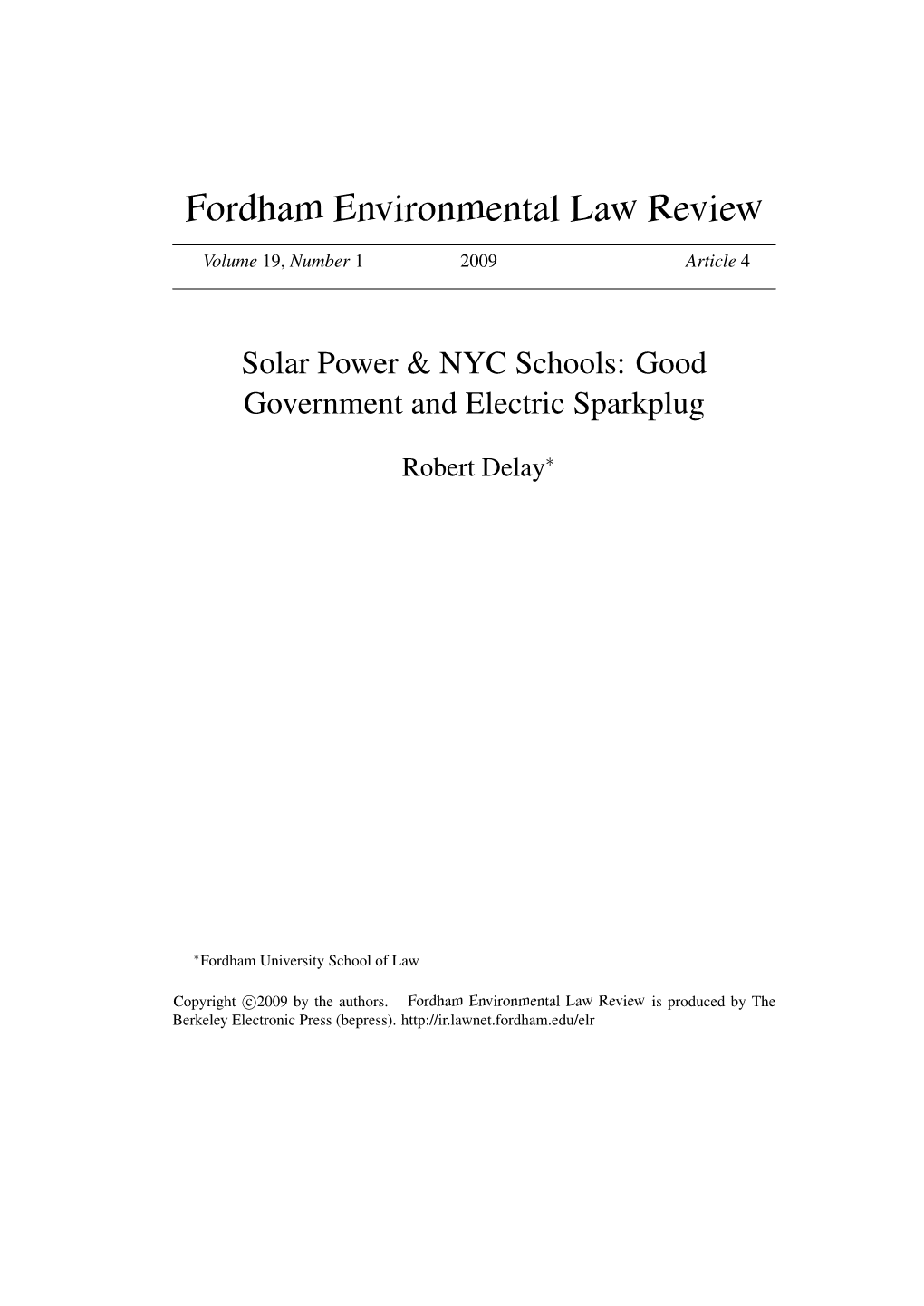 Solar Power & NYC Schools: Good Government and Electric Sparkplug