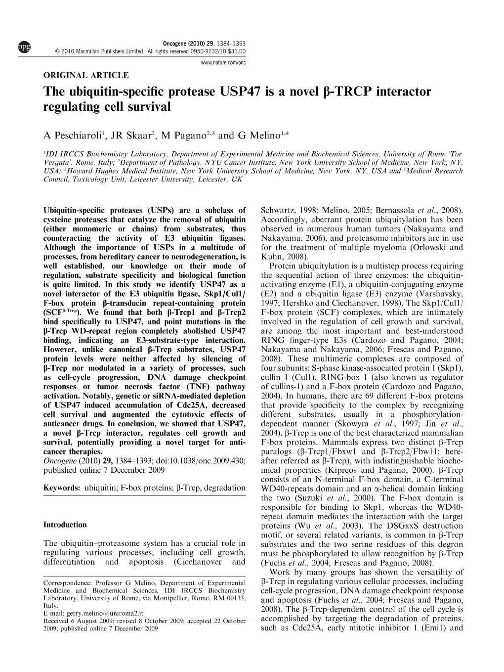 The Ubiquitin-Specific Protease USP47 Is a Novel &Beta