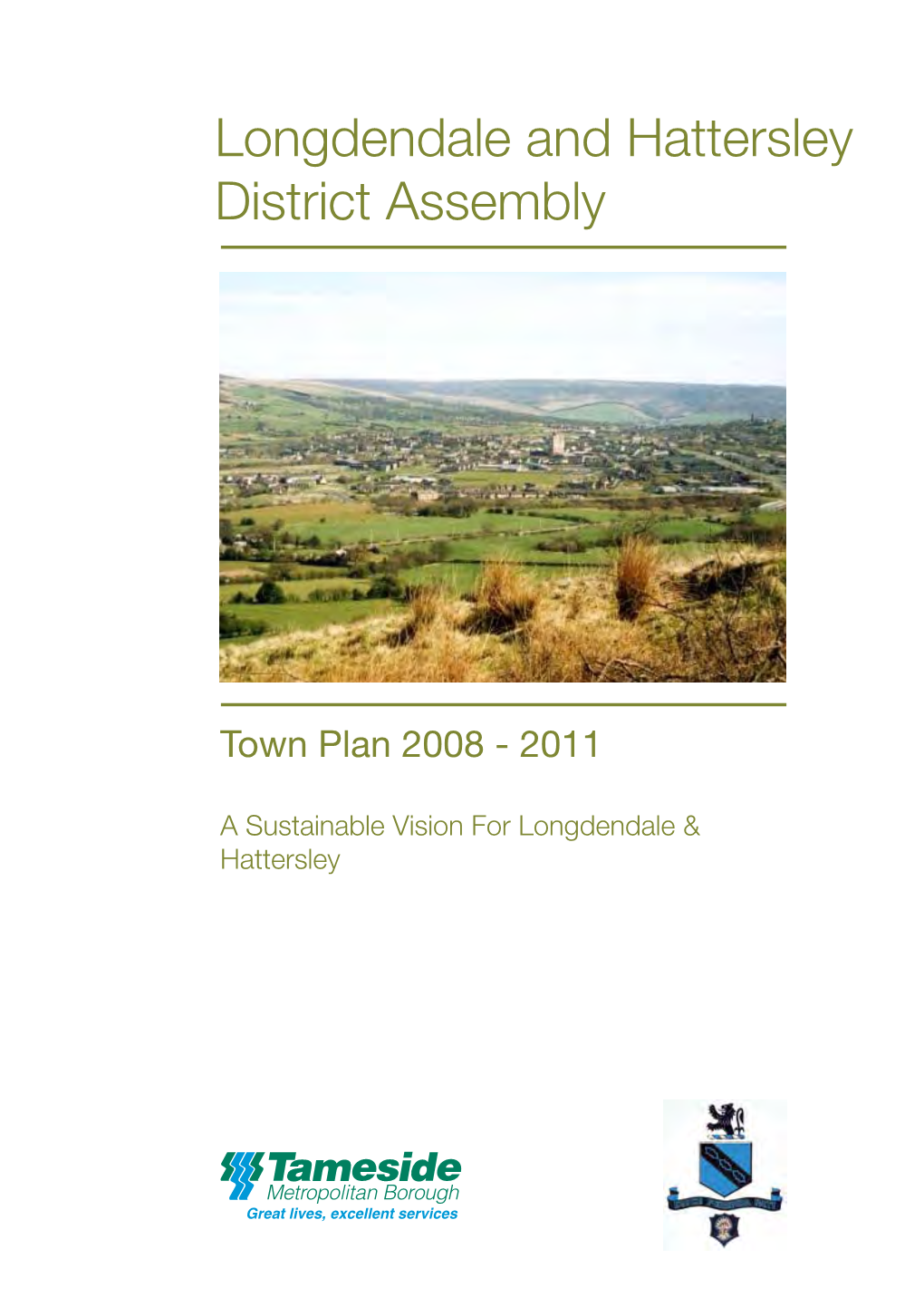 Longdendale and Hattersley District Assembly Town Plan