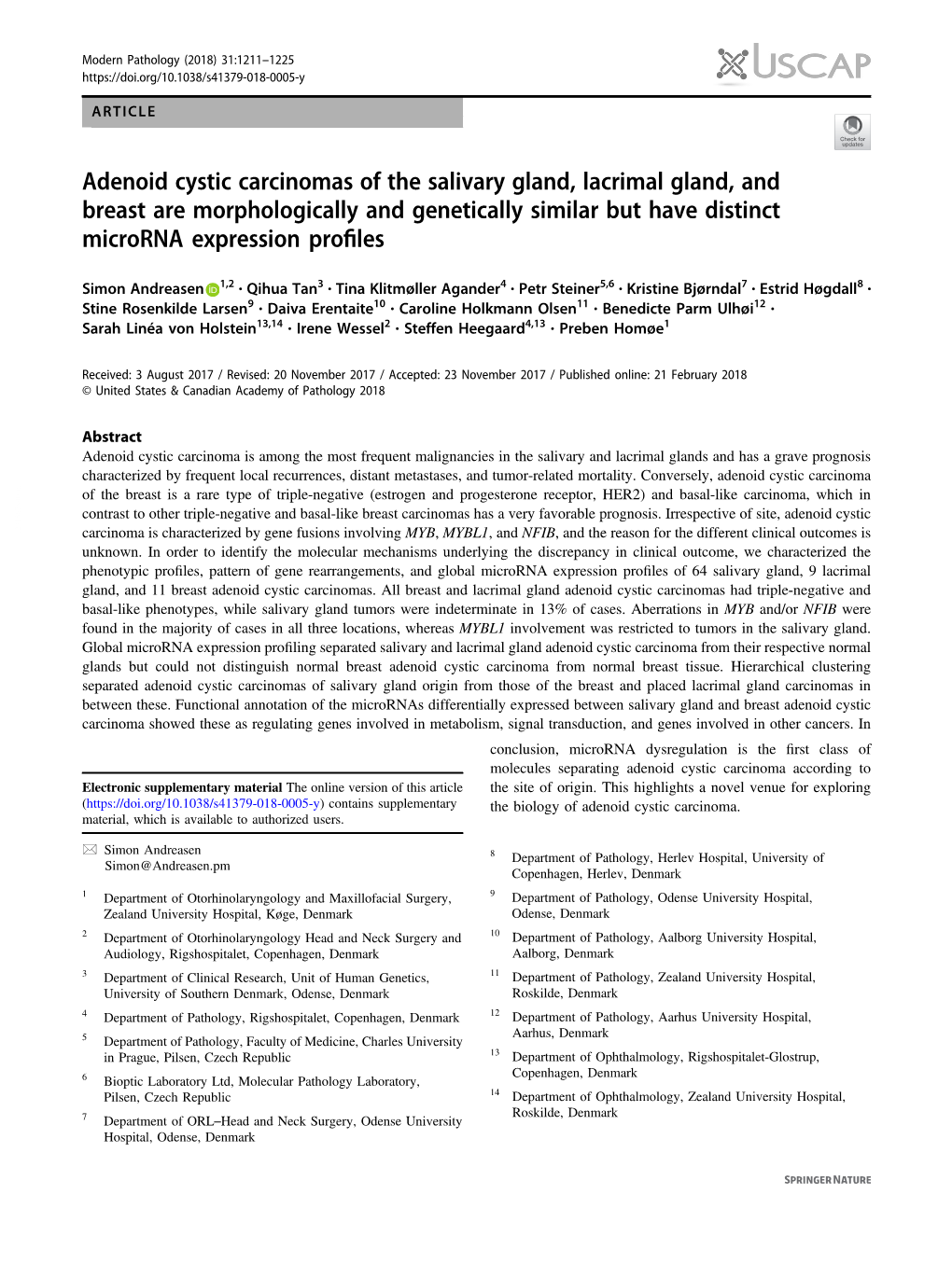 Adenoid Cystic Carcinomas of the Salivary Gland, Lacrimal Gland, and Breast Are Morphologically and Genetically Similar but Have Distinct Microrna Expression Proﬁles