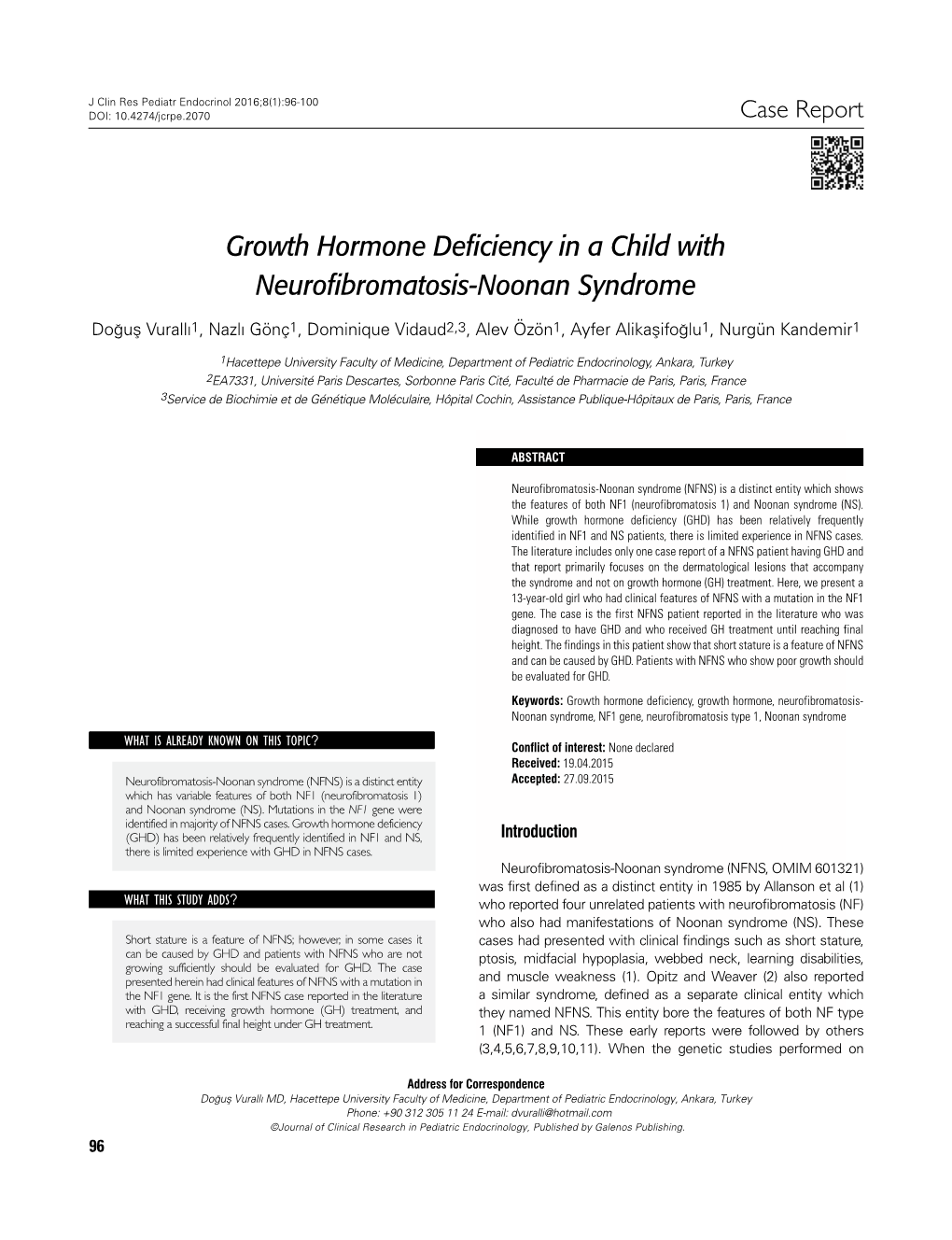 Growth Hormone Deficiency in a Child with Neurofibromatosis-Noonan Syndrome