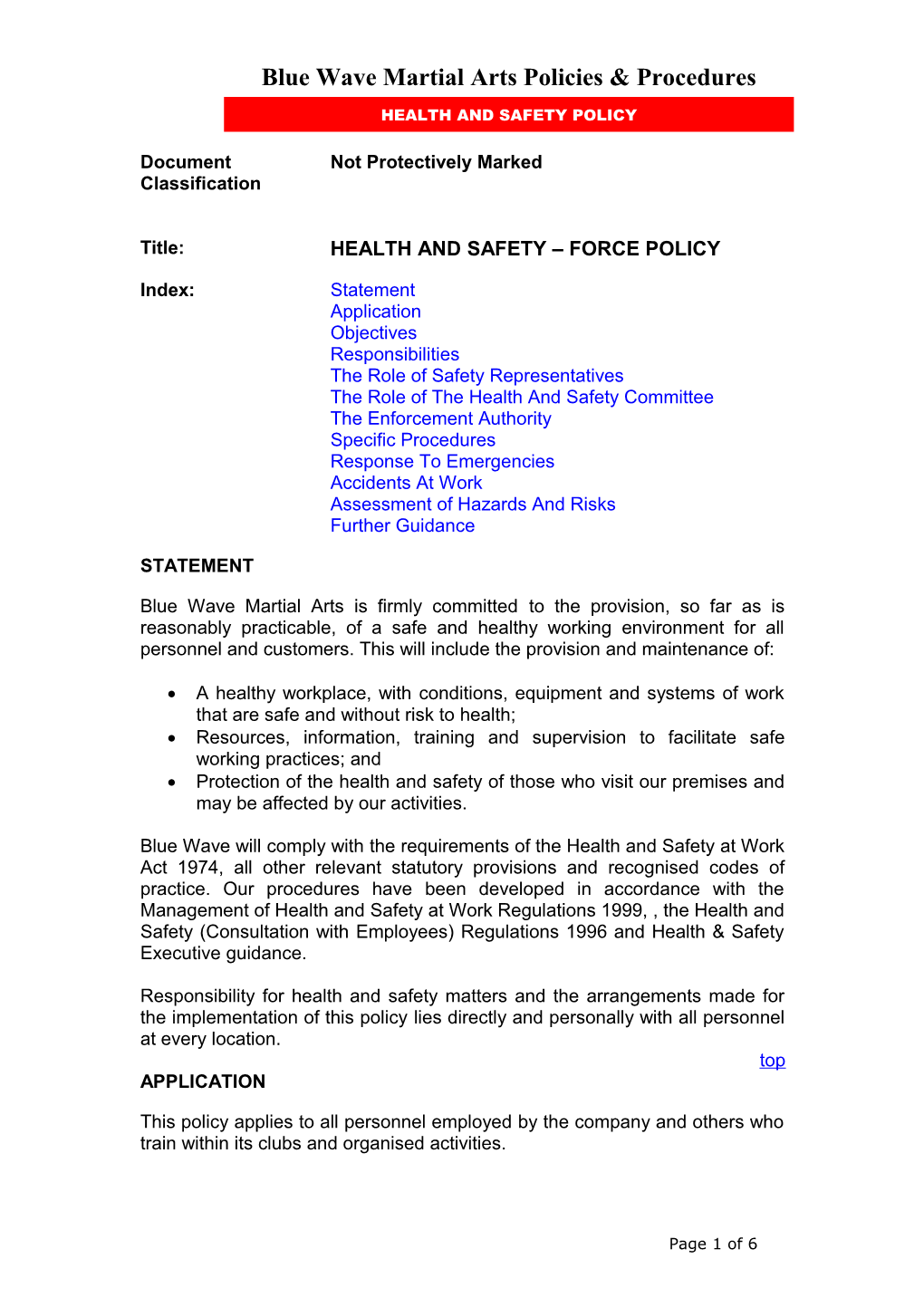 Health and Safety - Force Policy