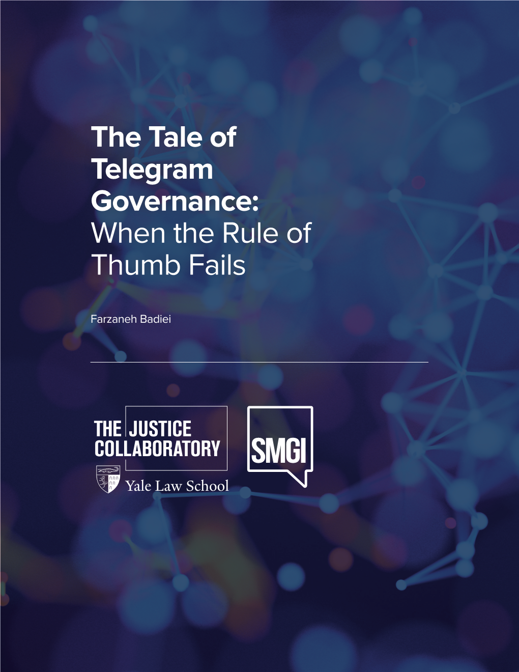 The Tale of Telegram Governance: When the Rule of Thumb Fails