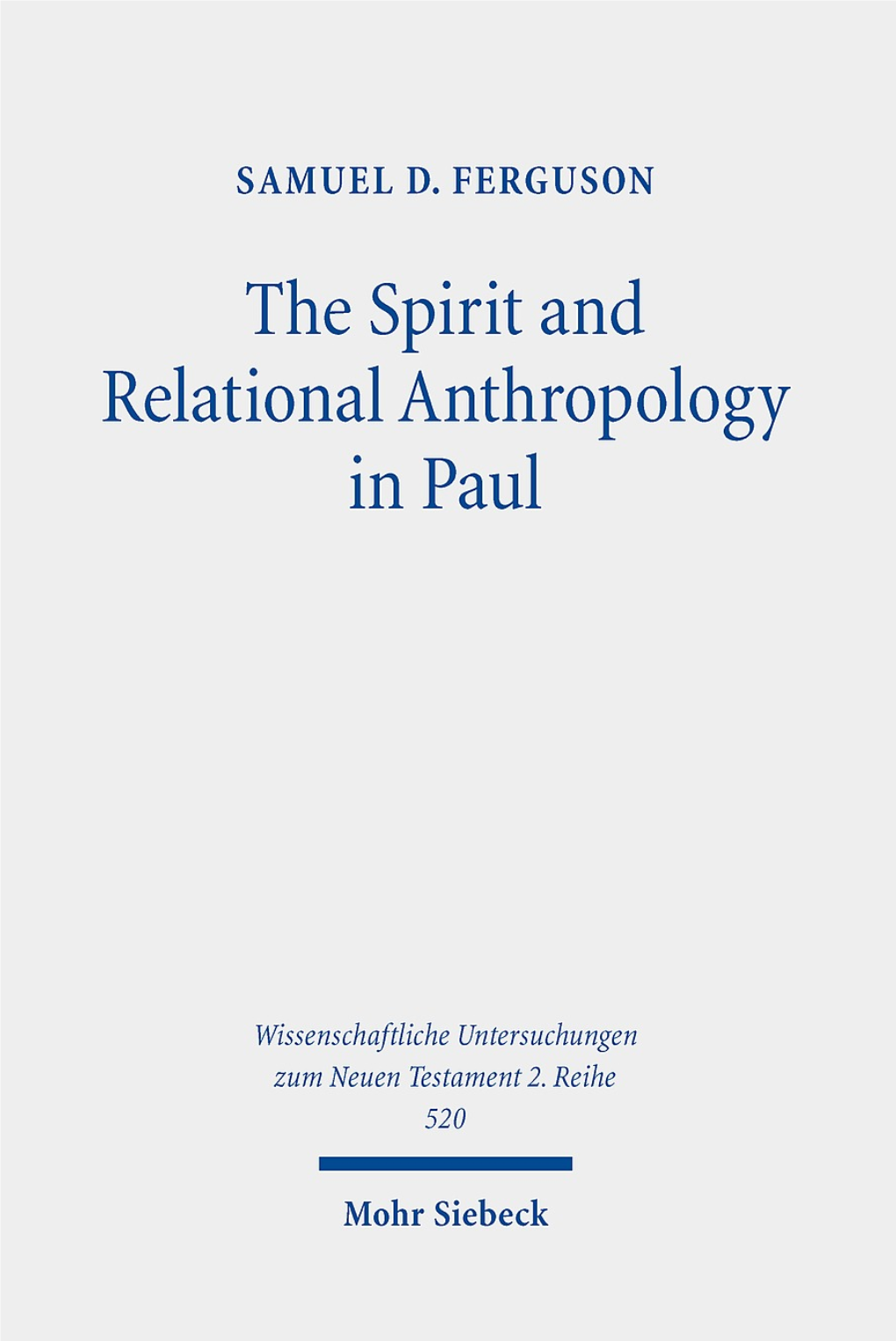 The Spirit and Relational Anthropology in Paul