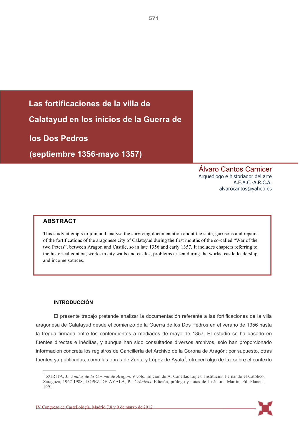 Las Fortificaciones De La Villa De Calatayud En Los Inicios De La Guerra De Los Dos Pedros (Septiembre 1356-Mayo 1357)