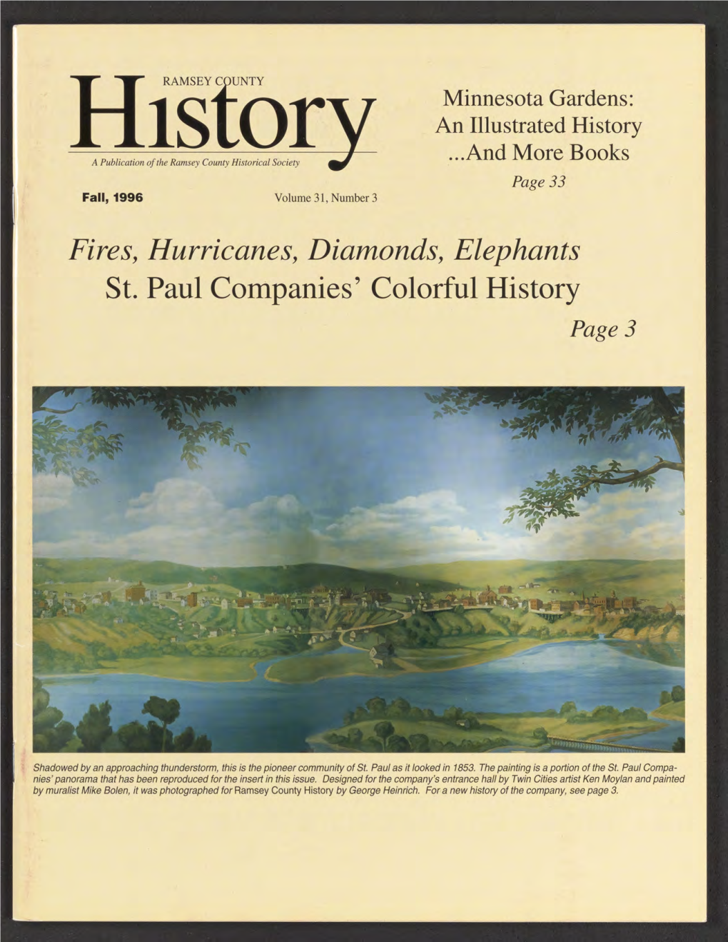 Fires, Hurricanes, Diamonds, Elephants St. Paul Companies’ Colorful History Page 3