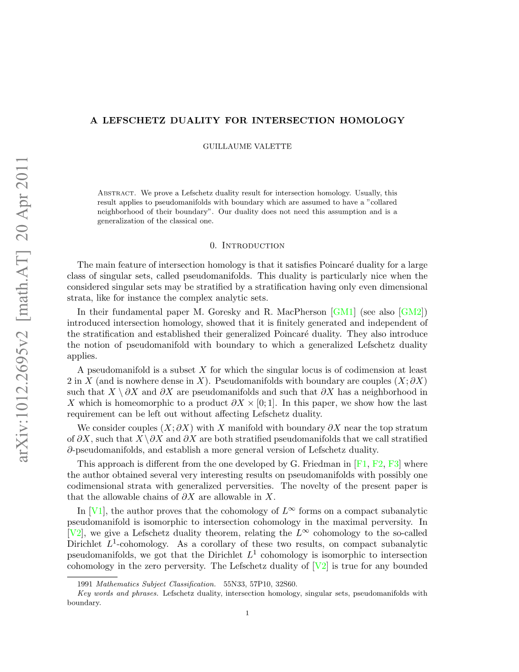 A Lefschetz Duality Intersection Homology