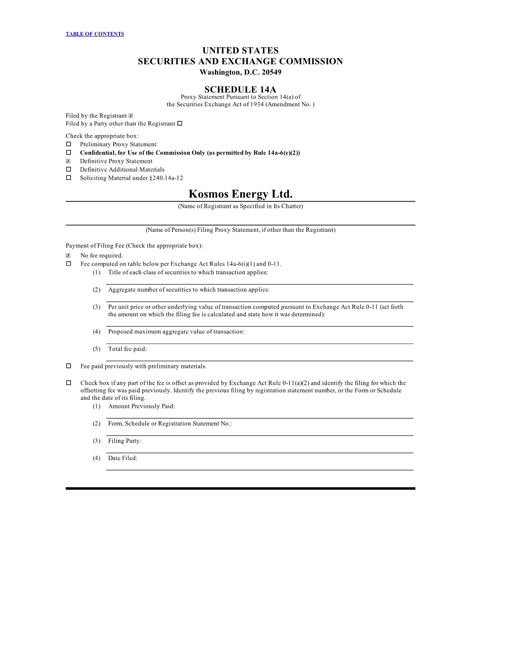 Kosmos Energy Ltd. (Name of Registrant As Specified in Its Charter)