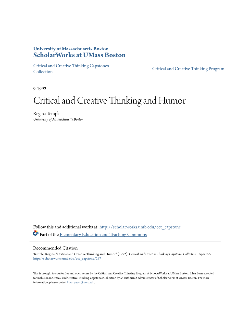 Critical and Creative Thinking and Humor Regina Temple University of Massachusetts Boston