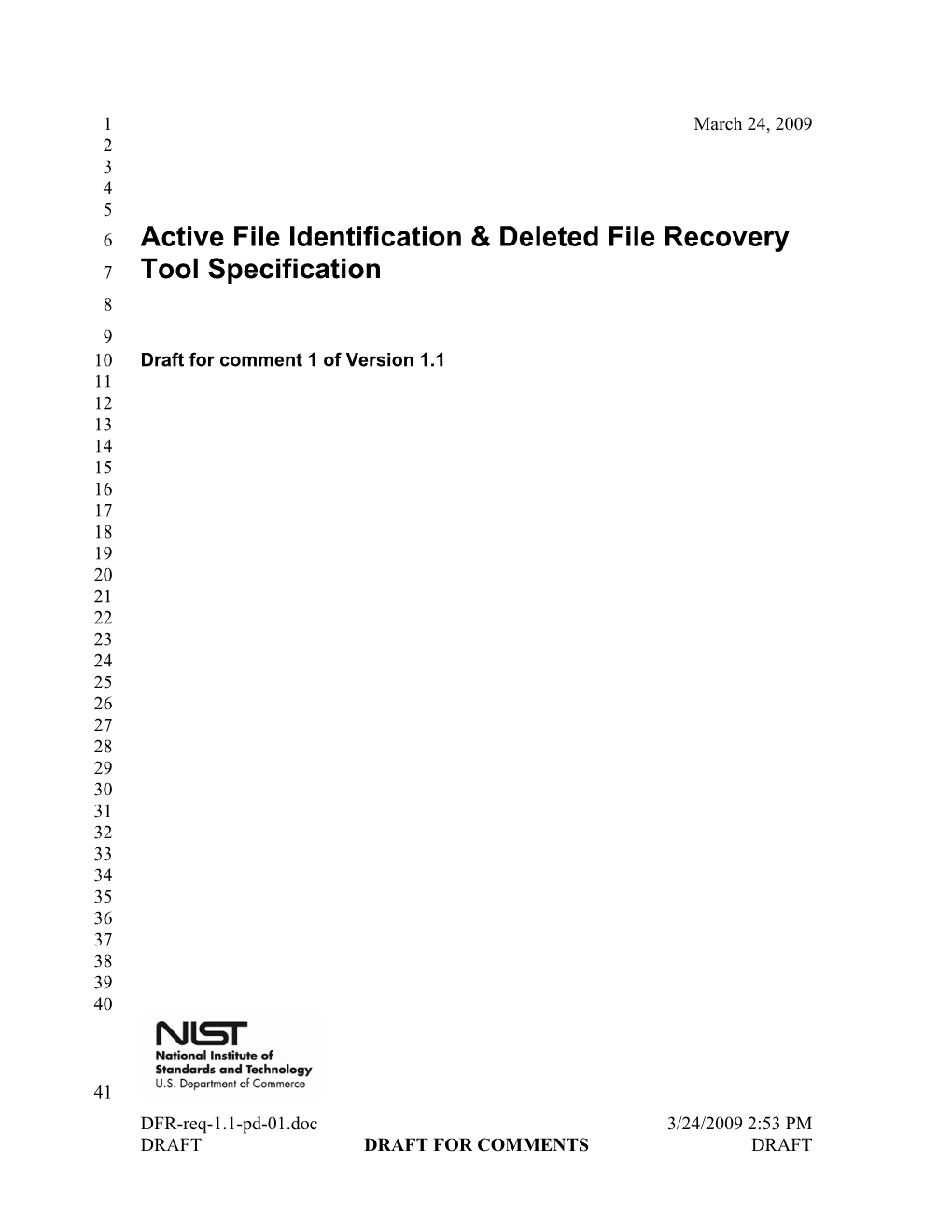Active File Identification & Deleted File Recovery Tool Specification