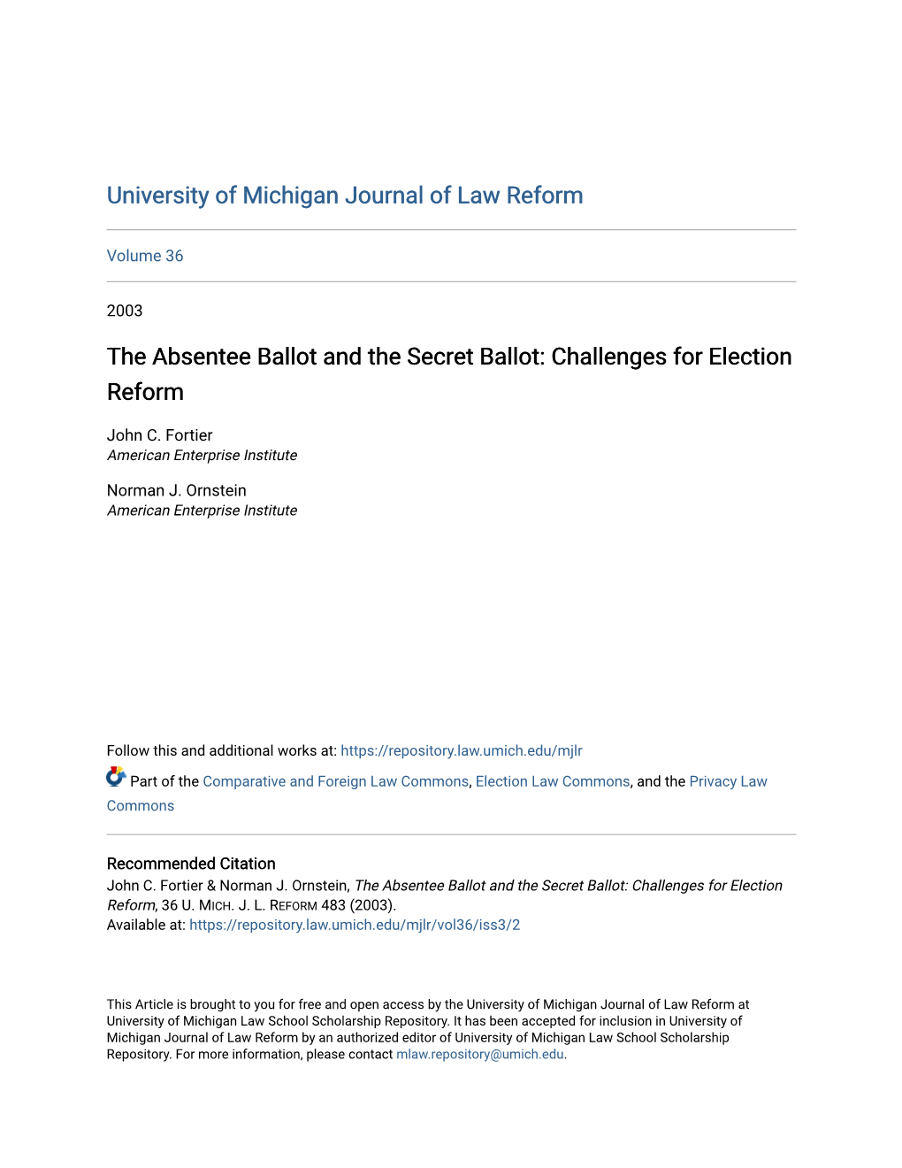 The Absentee Ballot and the Secret Ballot: Challenges for Election Reform