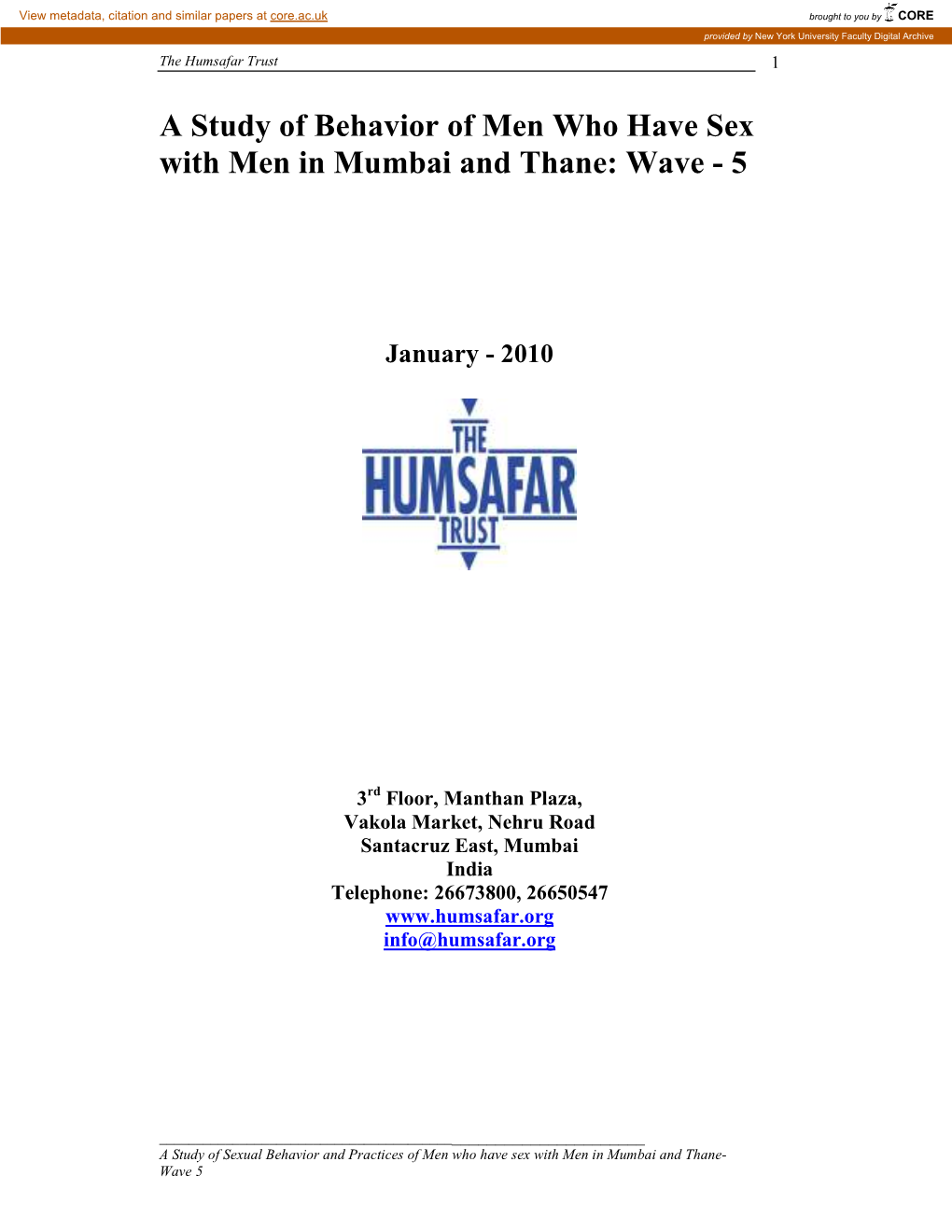 A Study of Behavior of Men Who Have Sex with Men in Mumbai and Thane: Wave - 5