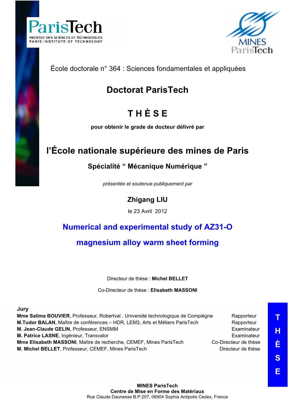 Doctorat Paristech T H È S E L'école Nationale Supérieure Des Mines De