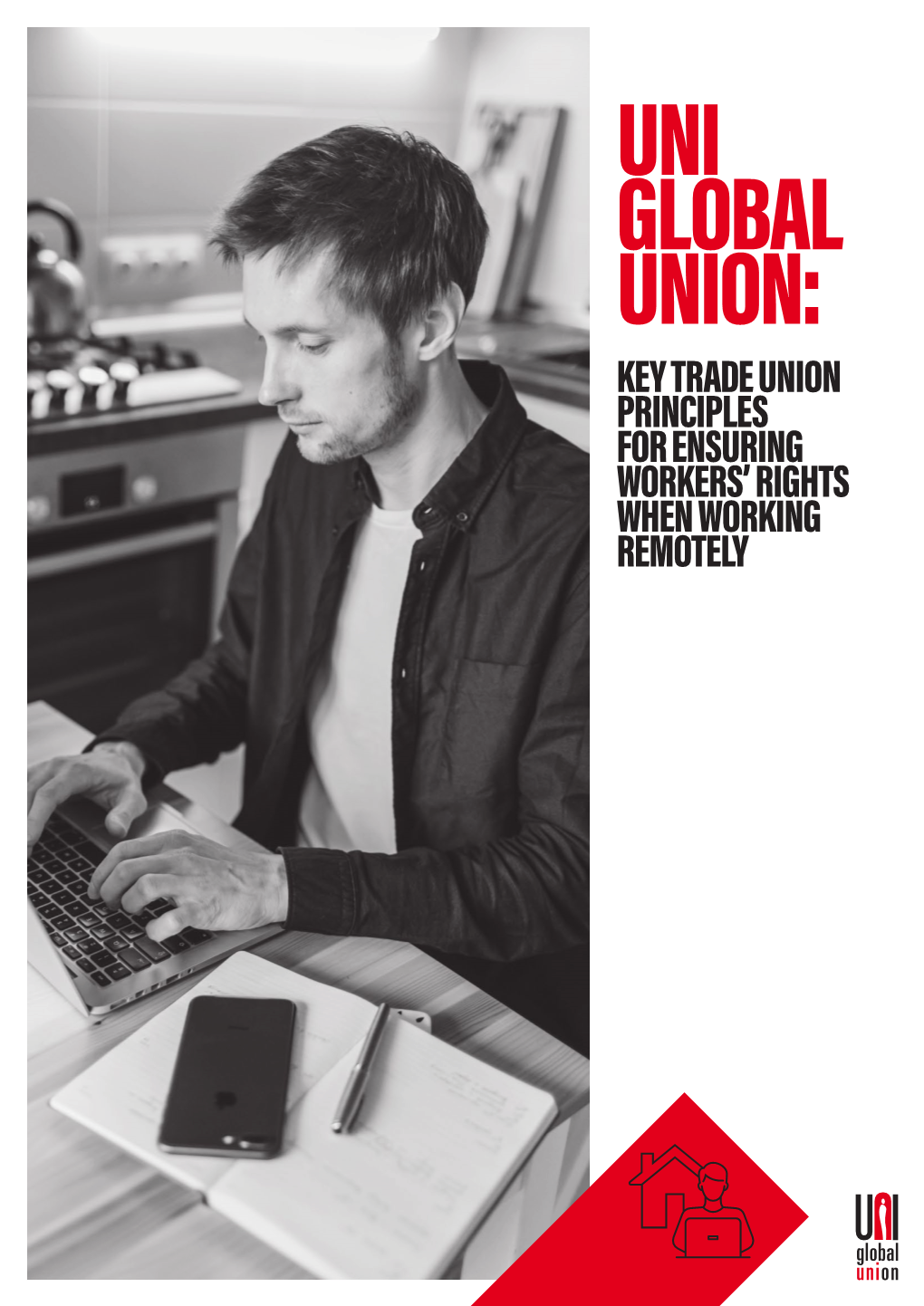 Key Trade Union Principles for Ensuring Workers' Rights When Working