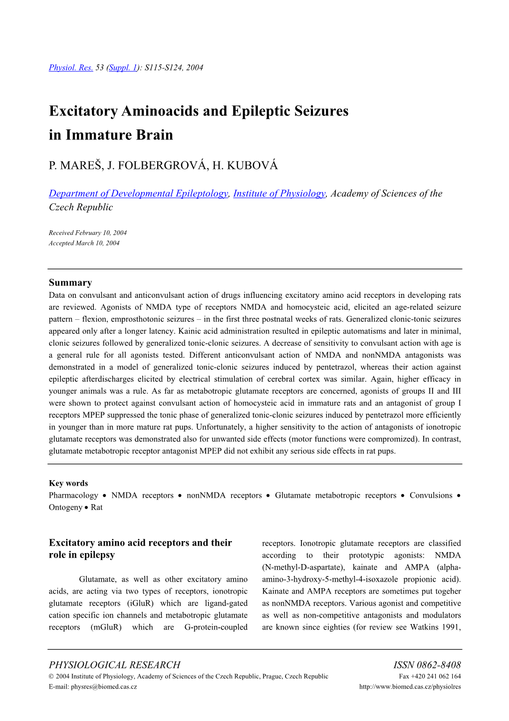 Excitatory Aminoacids and Epileptic Seizures in Immature Brain