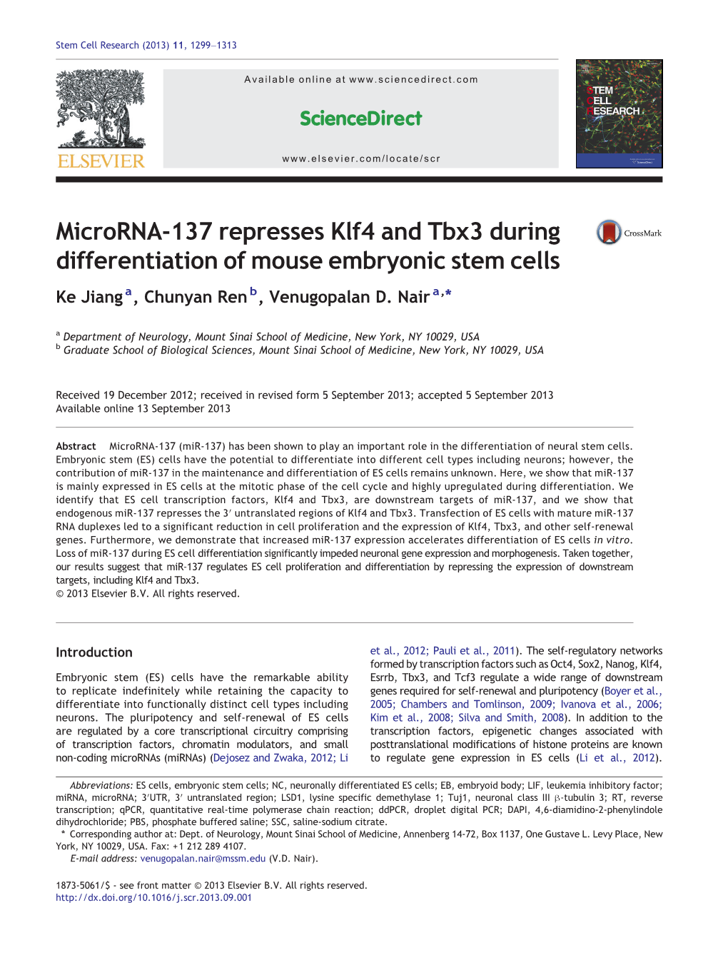 Microrna-137 Represses Klf4 and Tbx3 During Differentiation of Mouse Embryonic Stem Cells Ke Jiang A, Chunyan Ren B, Venugopalan D