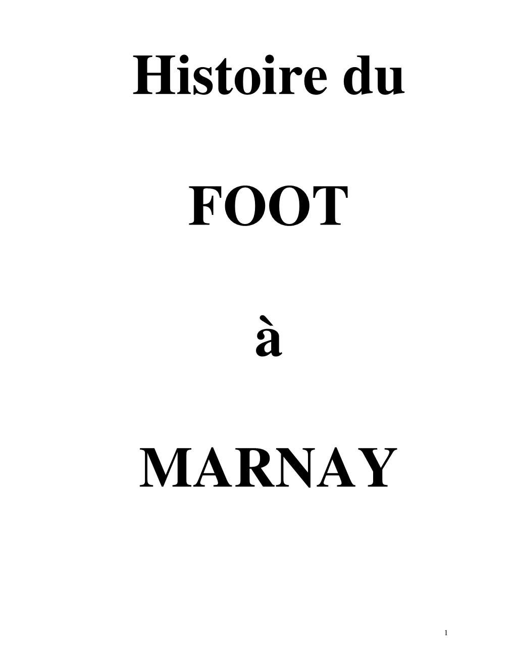 Histoire Du Foot À Marnay