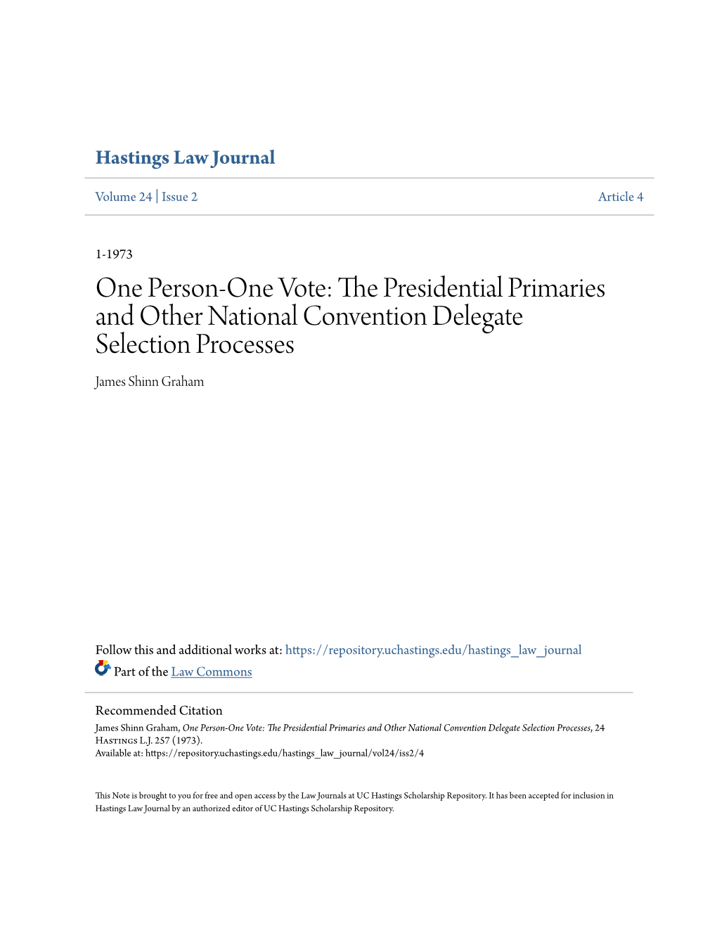 The Presidential Primaries and Other National Convention Delegate Selection Processes, 24 Hastings L.J