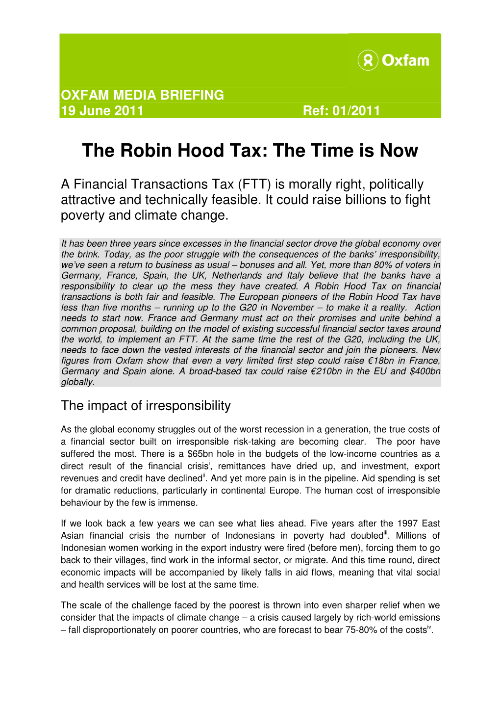 The Robin Hood Tax: the Time Is Now