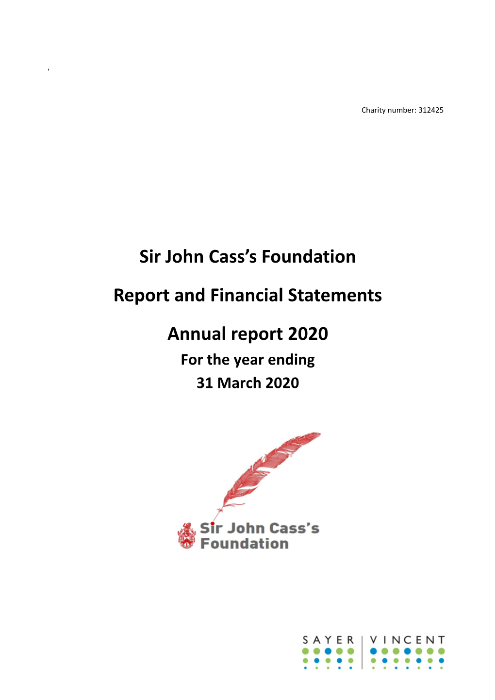 Sir John Cass's Foundation Report and Financial Statements Annual