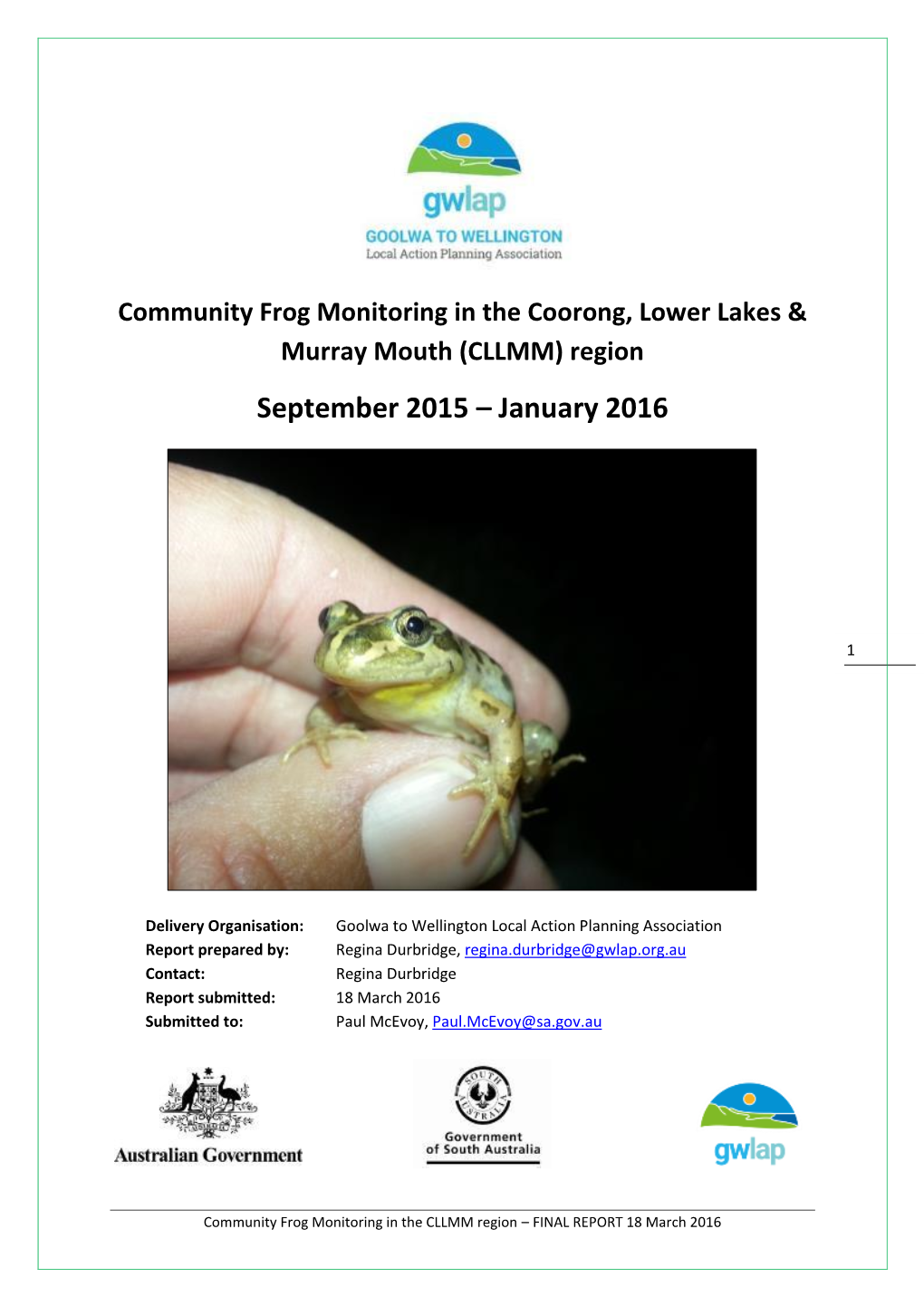 Community Frog Monitoring in the CLLMM Region – FINAL REPORT 18 March 2016