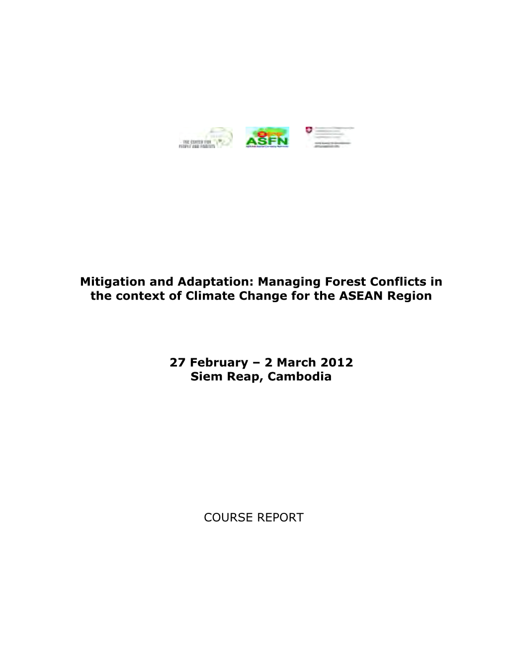 Managing Forest Conflicts in the Context of Climate Change for the ASEAN Region