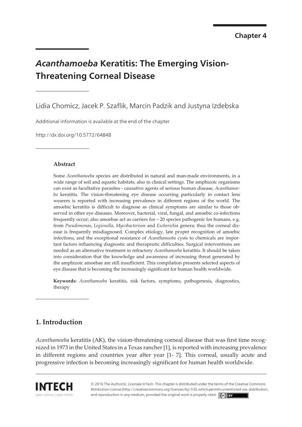 Acanthamoeba Keratitis: the Emerging Vision- Threatening Corneal Disease