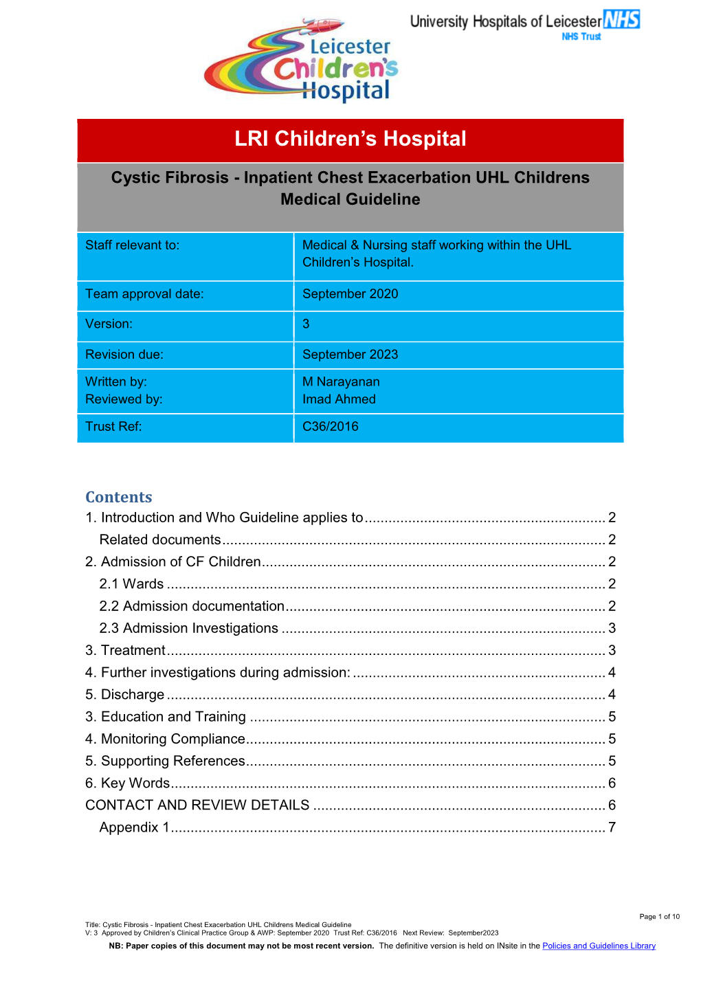 Cystic Fibrosis - Inpatient Chest Exacerbation UHL Childrens Medical Guideline