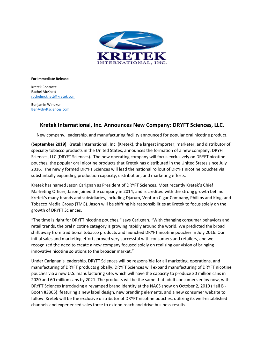 DRYFT Sciences, LLC. New Company, Leadership, and Manufacturing Facility Announced for Popular Oral Nicotine Product