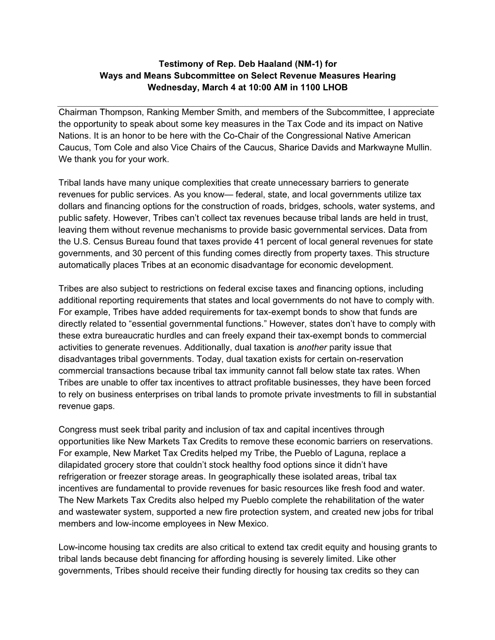 Testimony of Rep. Deb Haaland (NM-1) for Ways and Means Subcommittee on Select Revenue Measures Hearing Wednesday, March 4 at 10:00 AM in 1100 LHOB