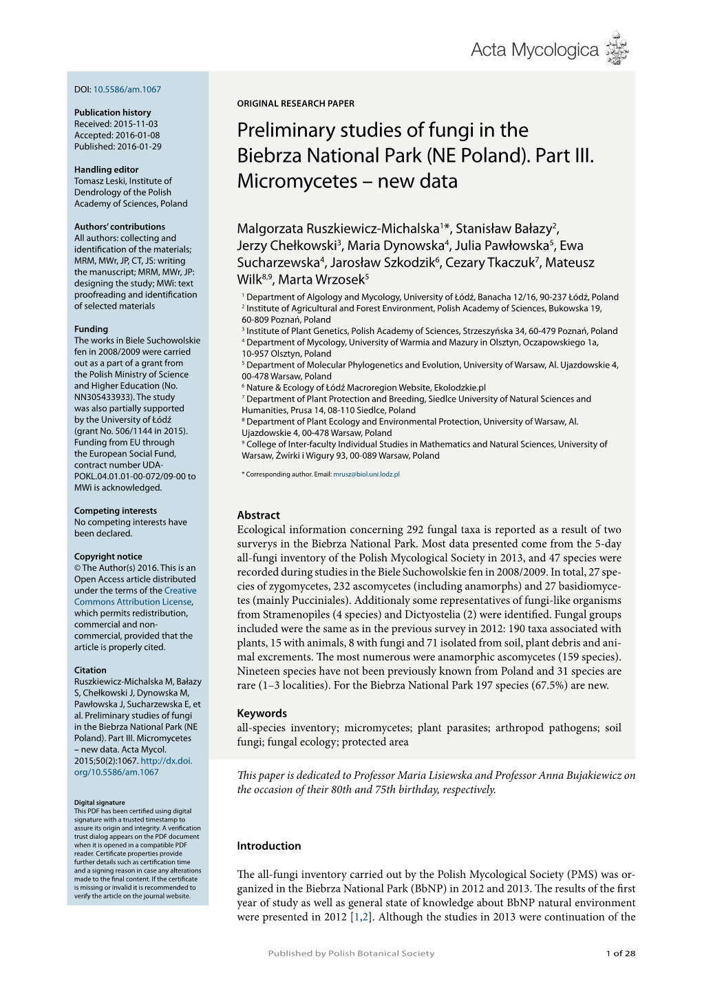 Preliminary Studies of Fungi in the Biebrza National Park (NE Poland). Part III. Micromycetes – New Data