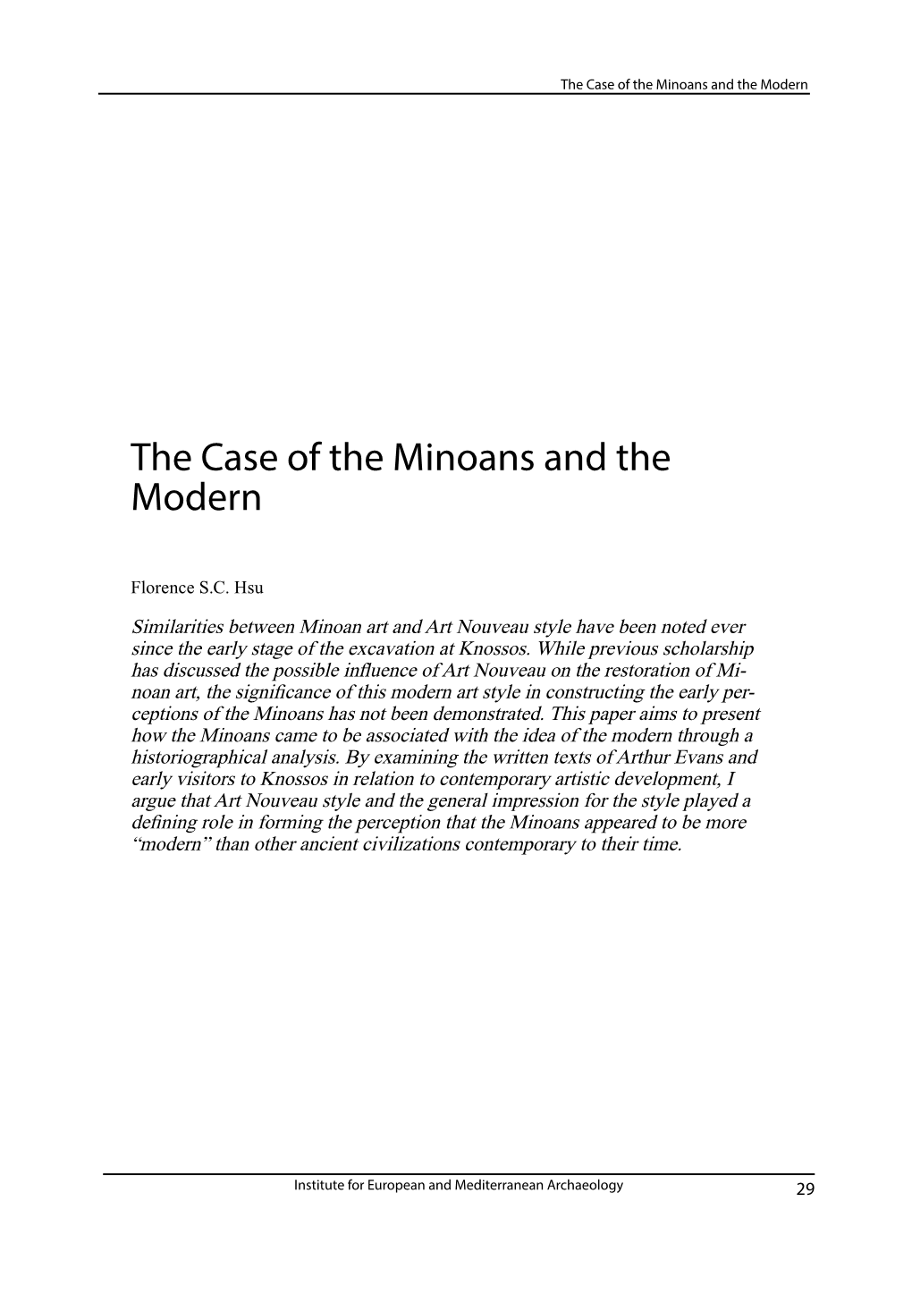 The Case of the Minoans and the Modern