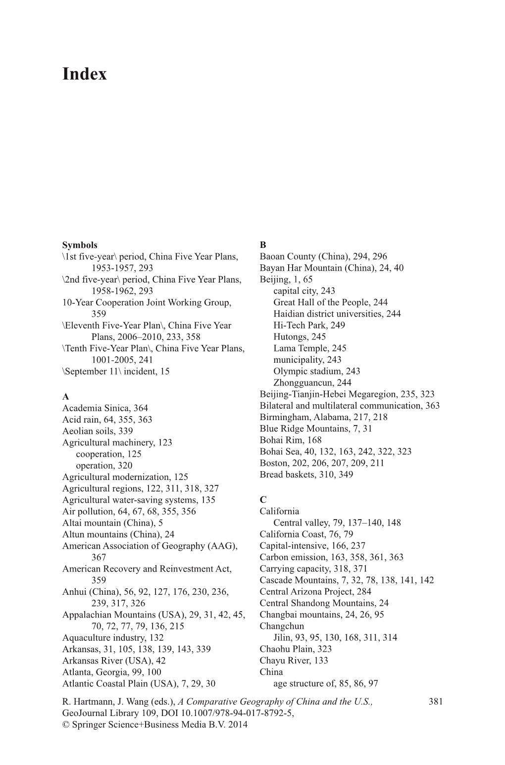 381 R. Hartmann, J. Wang (Eds.), a Comparative Geography of China