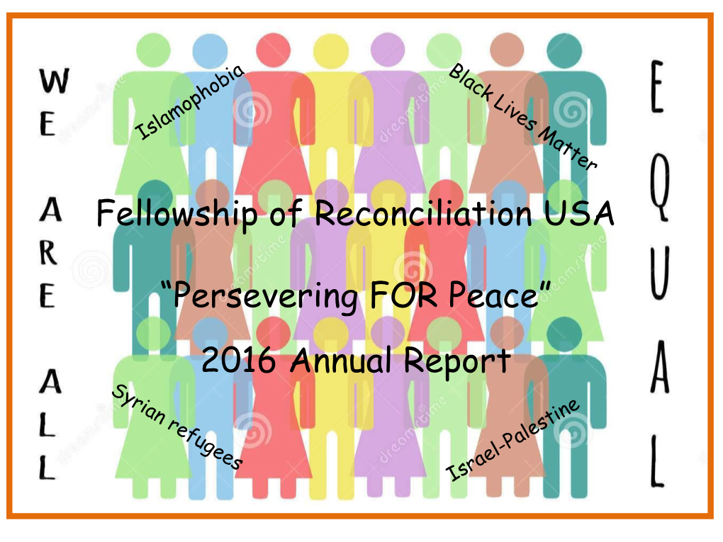 Fellowship of Reconciliation USA “Persevering for Peace”